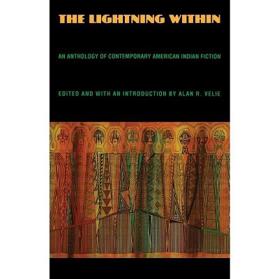 The Lightning Within - by  Alan Velie (Paperback)