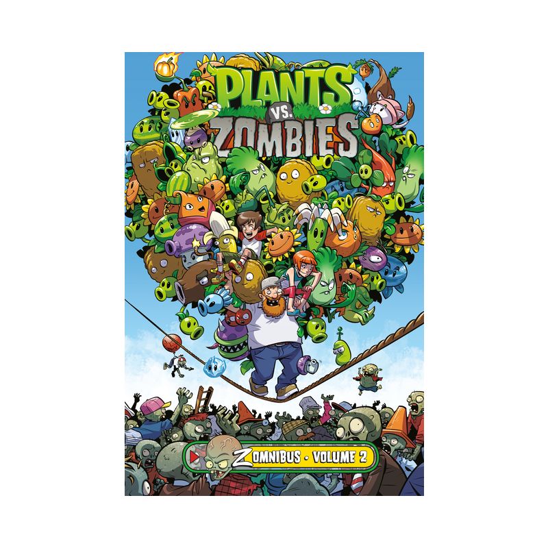 Plants vs. Zombies Zomnibus Volume 2 - by  Paul Tobin (Hardcover), 1 of 2