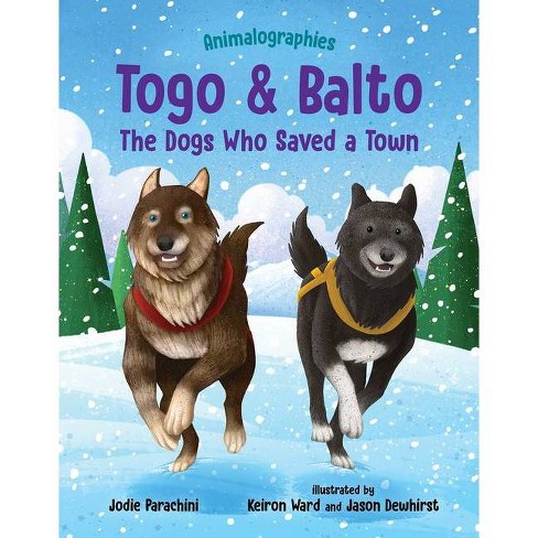 Togo and Balto - (Animalographies) by  Jodie Parachini (Hardcover) - image 1 of 1