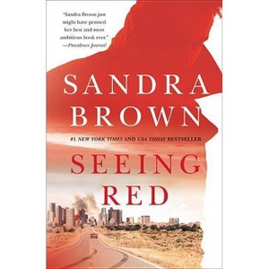 Seeing Red -  Reprint by Sandra Brown (Paperback) - 1 of 1