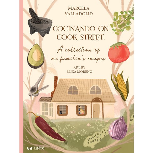 Cocinando on Cook Street - by Marcela Valladolid (Hardcover) - image 1 of 1