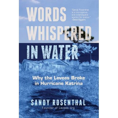 Words Whispered in Water - by  Sandy Rosenthal (Paperback)