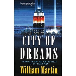 City of Dreams - (Peter Fallon and Evangeline Carrington) by  William Martin (Paperback) - 1 of 1