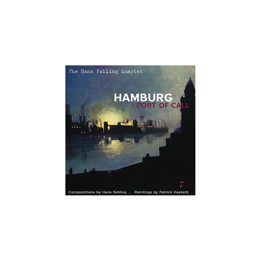 Hans Fahling - Hamburg: Port of Call (CD)