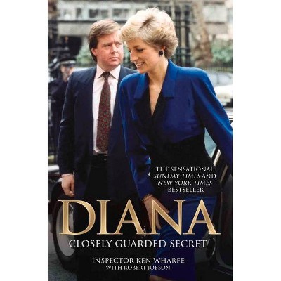 Diana - by  Inspector Ken Wharfe & Robert Jobson (Paperback)