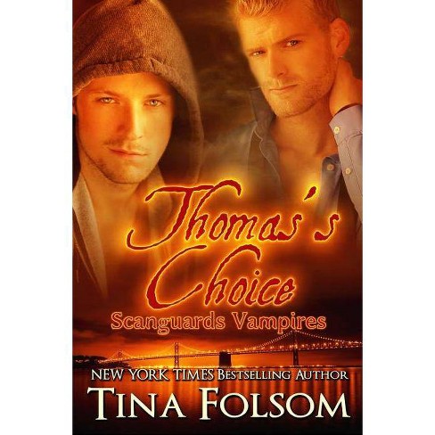 Thomass Choice Scanguards Vampires 8 By Tina Folsom