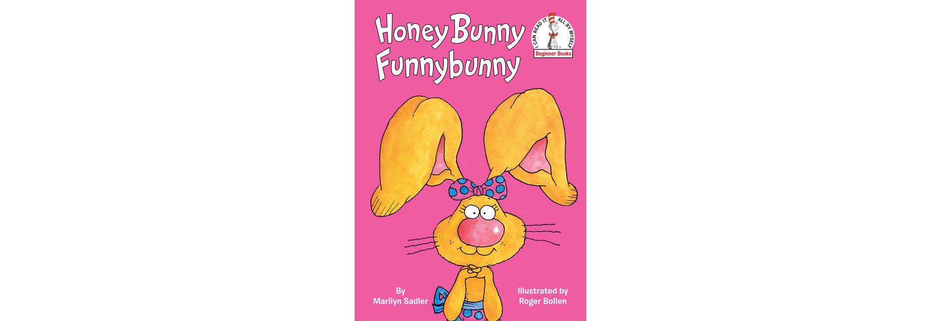 Honey Bunny Funnybunny - (Beginner Books(r)) by Marilyn Sadler (Hardcover)