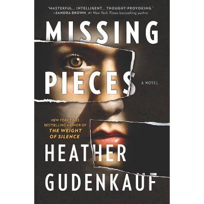 Missing Pieces (Paperback) by Heather Gudenfauf
