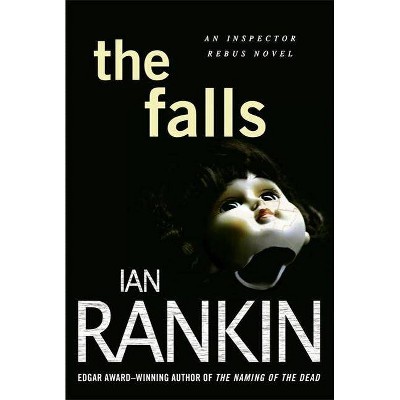 The Falls - (Inspector Rebus Novels) by  Ian Rankin (Paperback)