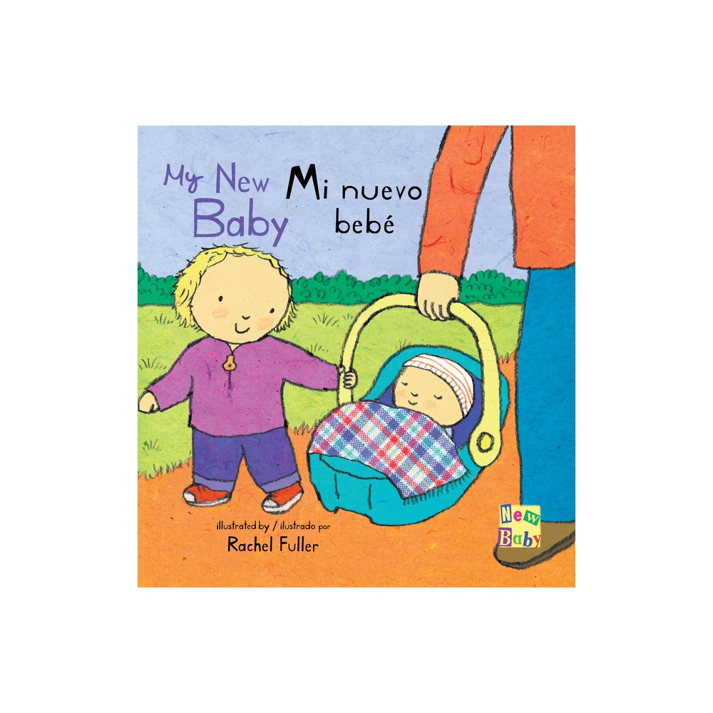 Mi Nuevo Beb/My New Baby - (Board Book)