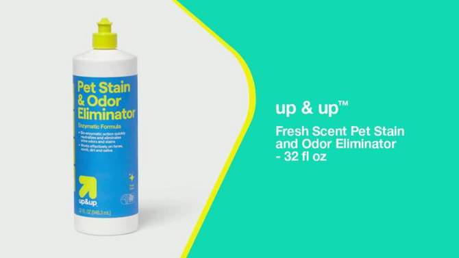 Enzymatic Fresh Scent Pet Stain and Odor Eliminator - 32 fl oz - up &#38; up&#8482;, 2 of 5, play video