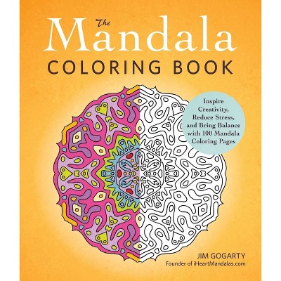 The Mandala Coloring Book - by Jim Gogarty (Paperback)