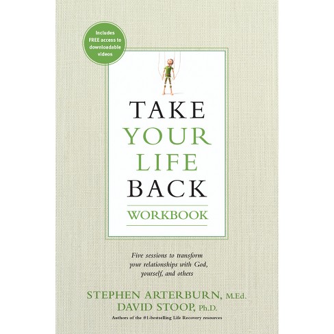 Take Your Life Back - by  Stephen Arterburn & David Stoop (Paperback) - image 1 of 1