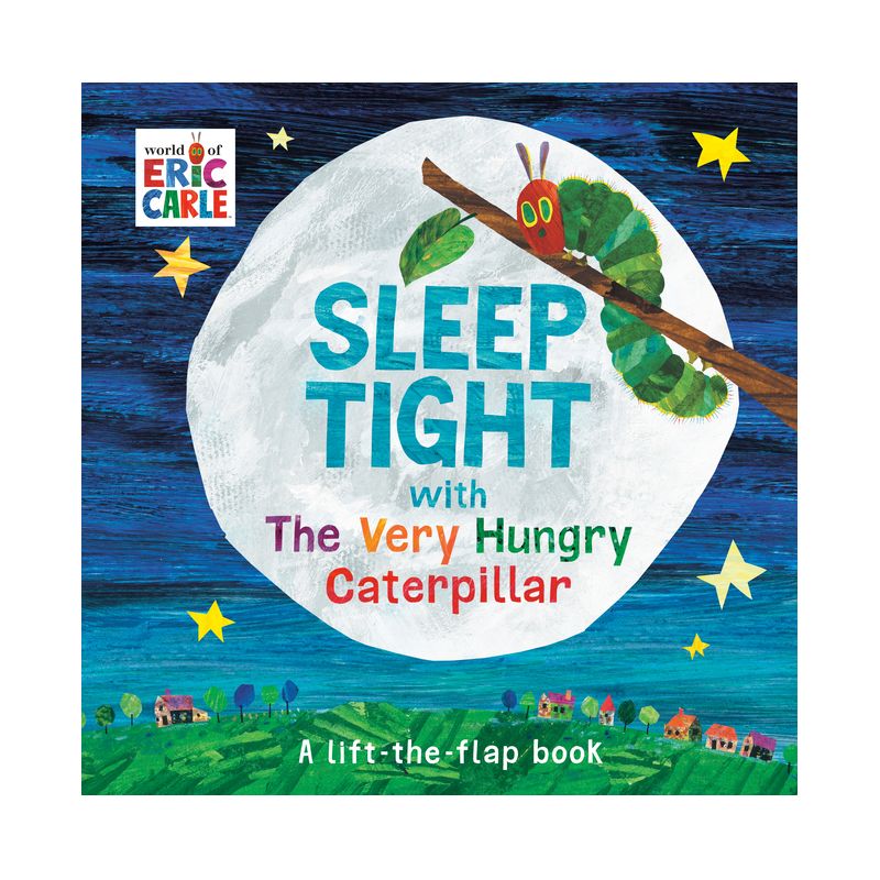 Sleep Tight with the Very Hungry Caterpillar - (World of Eric Carle) by Eric Carle (Board Book), 1 of 4