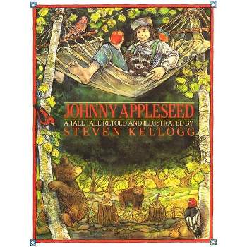 Johnny Appleseed - by Steven Kellogg