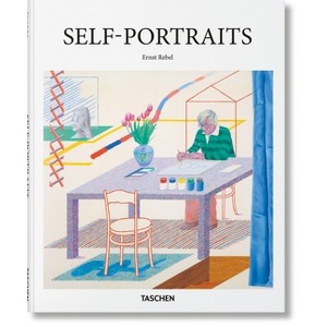 Self-Portraits - (Basic Art) by  Ernst Rebel (Hardcover) - 1 of 1