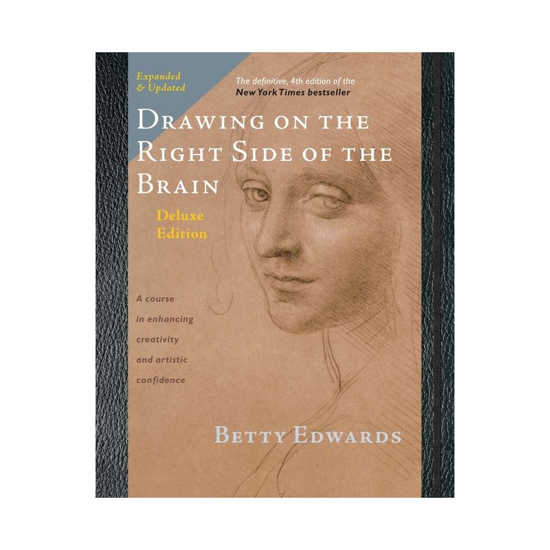 Drawing on the Right Side of the Brain - 4th Edition by Betty Edwards, 1 of 2