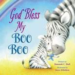 God Bless My Boo Boo - (God Bless Book) by  Hannah Hall (Board Book)