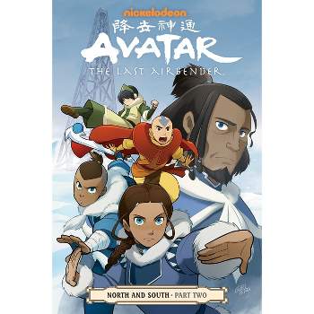 Avatar: The Last Airbender: North and South, Part Two - by  Gene Luen Yang & Michael Dante DiMartino & Bryan Koneitzko (Paperback)