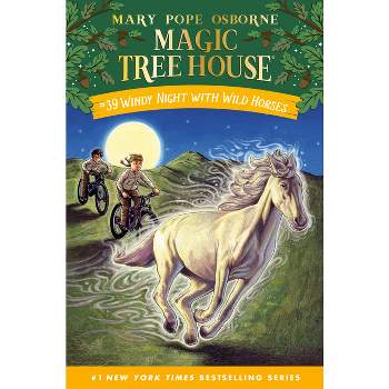 Windy Night with Wild Horses - (Magic Tree House (R)) by  Mary Pope Osborne (Hardcover)