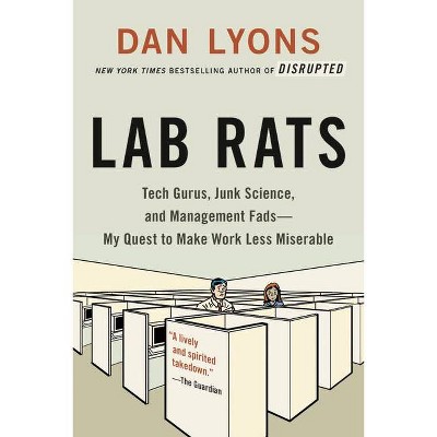 Lab Rats - by  Dan Lyons (Paperback)