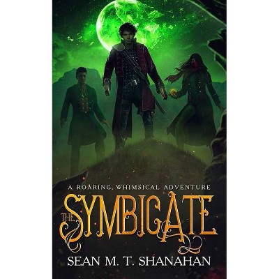 The Symbicate - by  Sean M T Shanahan (Paperback)