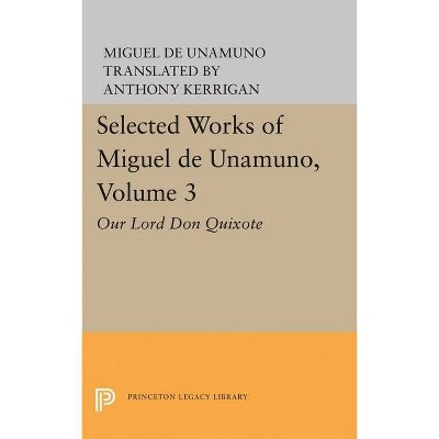 Selected Works of Miguel de Unamuno, Volume 3 - (Paperback)