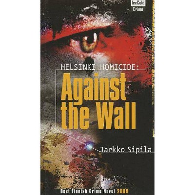 Helsinki Homicide - by  Jarkko Sipila (Paperback)