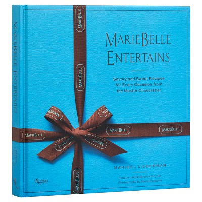 Mariebelle Entertains - by  Maribel Lieberman (Hardcover)