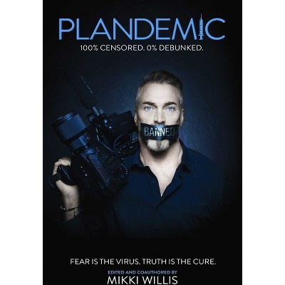 Plandemic - by  Mikki Willis (Hardcover)