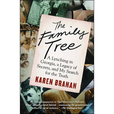 The Family Tree - by  Karen Branan (Paperback)