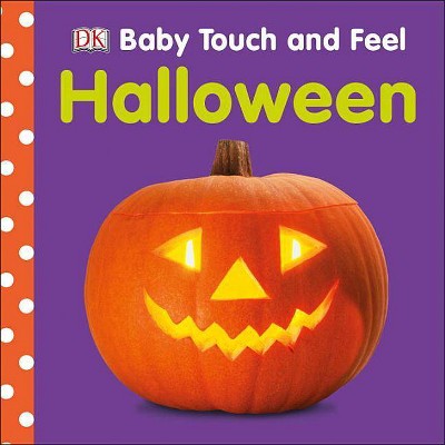 Baby Touch and Feel: Halloween - (Board Book)