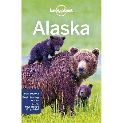 Lonely Planet Alaska 12 - (Travel Guide) 12th Edition by  Brendan Sainsbury & Catherine Bodry & Adam Karlin (Paperback)