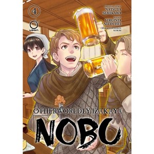 Otherworldly Izakaya Nobu Volume 4 - by  Natsuya Semikawa (Paperback) - 1 of 1