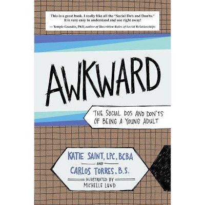 Awkward - by  Carlos Torres & Katie Saint (Paperback)