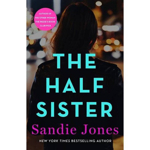 The Half Sister - By Sandie Jones (paperback) : Target