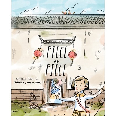 Piece by Piece - by  Susan Tan (Hardcover)