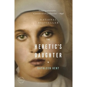 The Heretic's Daughter (Reprint) (Paperback) by Kathleen Kent - 1 of 1