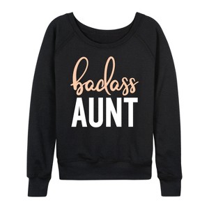 Women's - Instant Message - Badass Aunt Lightweight French Terry Wide Neck Long Sleeve Graphic Shirt - 1 of 4