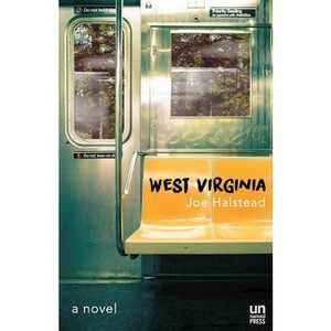 West Virginia - by  Joe Halstead (Paperback) - 1 of 1