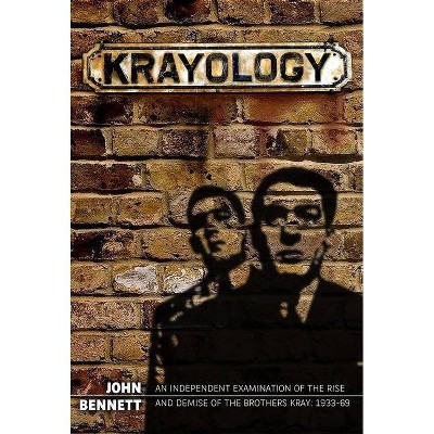 Krayology - by  John Bennett (Paperback)