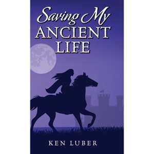 Saving my Ancient Life - by Ken Luber - 1 of 1