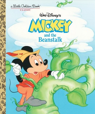 Mickey and the Beanstalk (Disney Classic) - (Little Golden Book) by  Dina Anastasio (Hardcover)