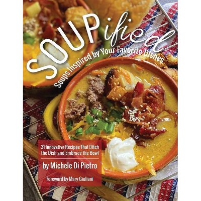 SOUPified - by  Michele Di Pietro (Hardcover)