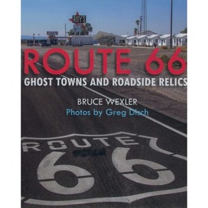 Route 66 - by  Bruce Wexler (Paperback) - 1 of 1