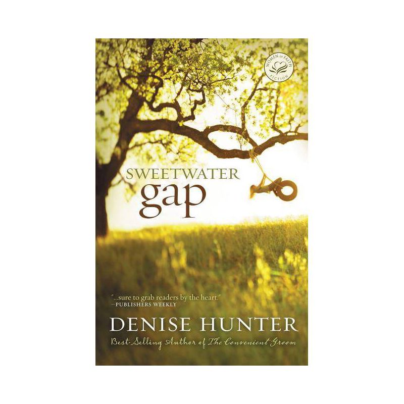 Sweetwater Gap - by  Denise Hunter (Paperback), 1 of 2
