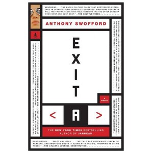 Exit A - by  Anthony Swofford (Paperback) - 1 of 1