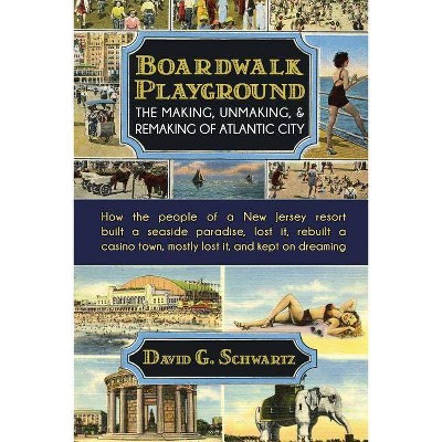 Boardwalk Playground - by  David G Schwartz (Paperback)