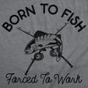 Mens Funny T Shirts Born To Fish Forced To Work Sarcastic Fishing Graphic Novelty Tee For Men - Crazy Dog Men's T Shirt - 2 of 4