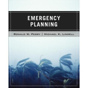 Wiley Pathways Emergency Planning - by  Ronald W Perry & Michael K Lindell (Paperback) - 1 of 1
